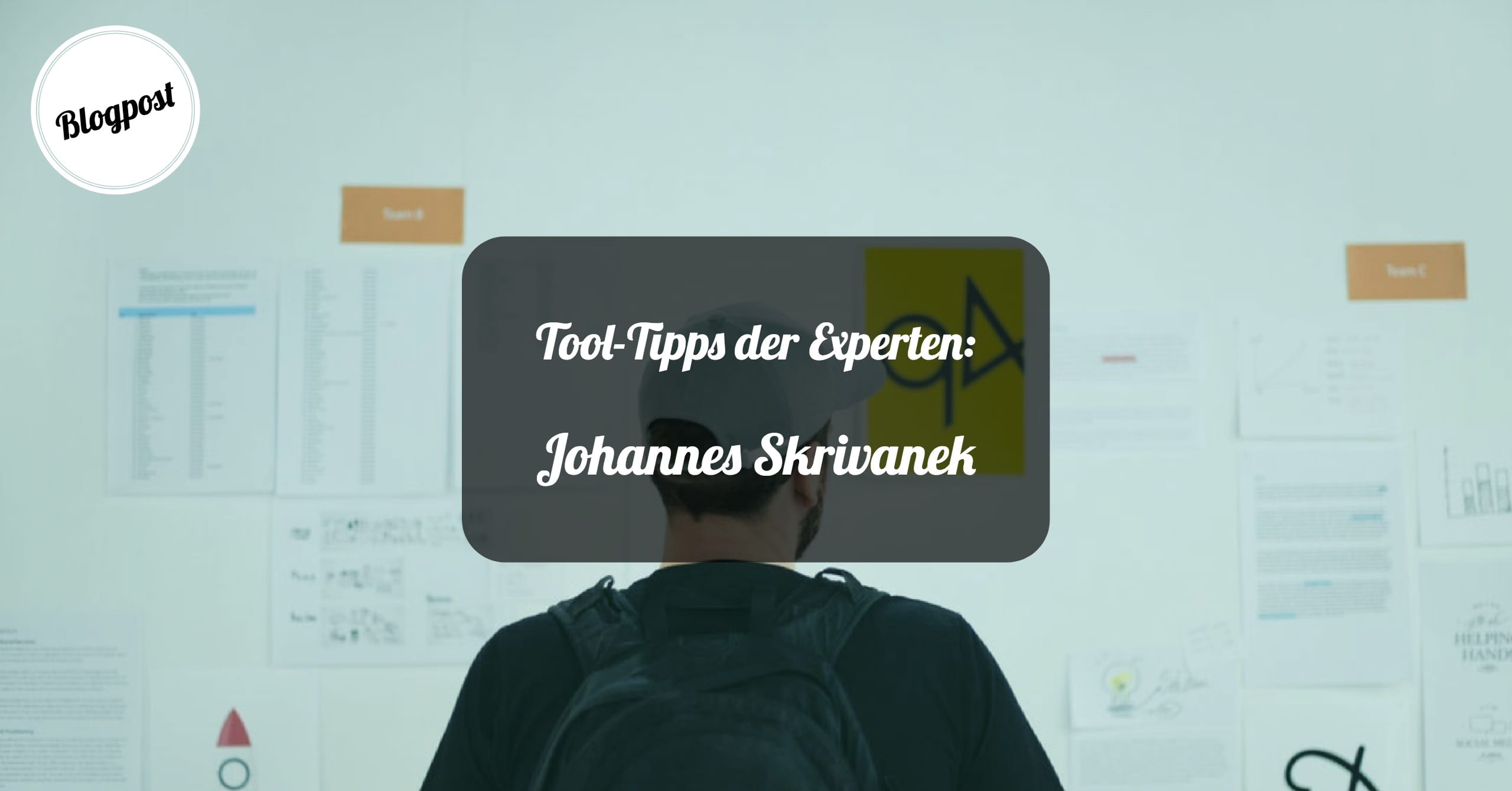 Tool-Tipps der Experten: Johannes Skrivanek