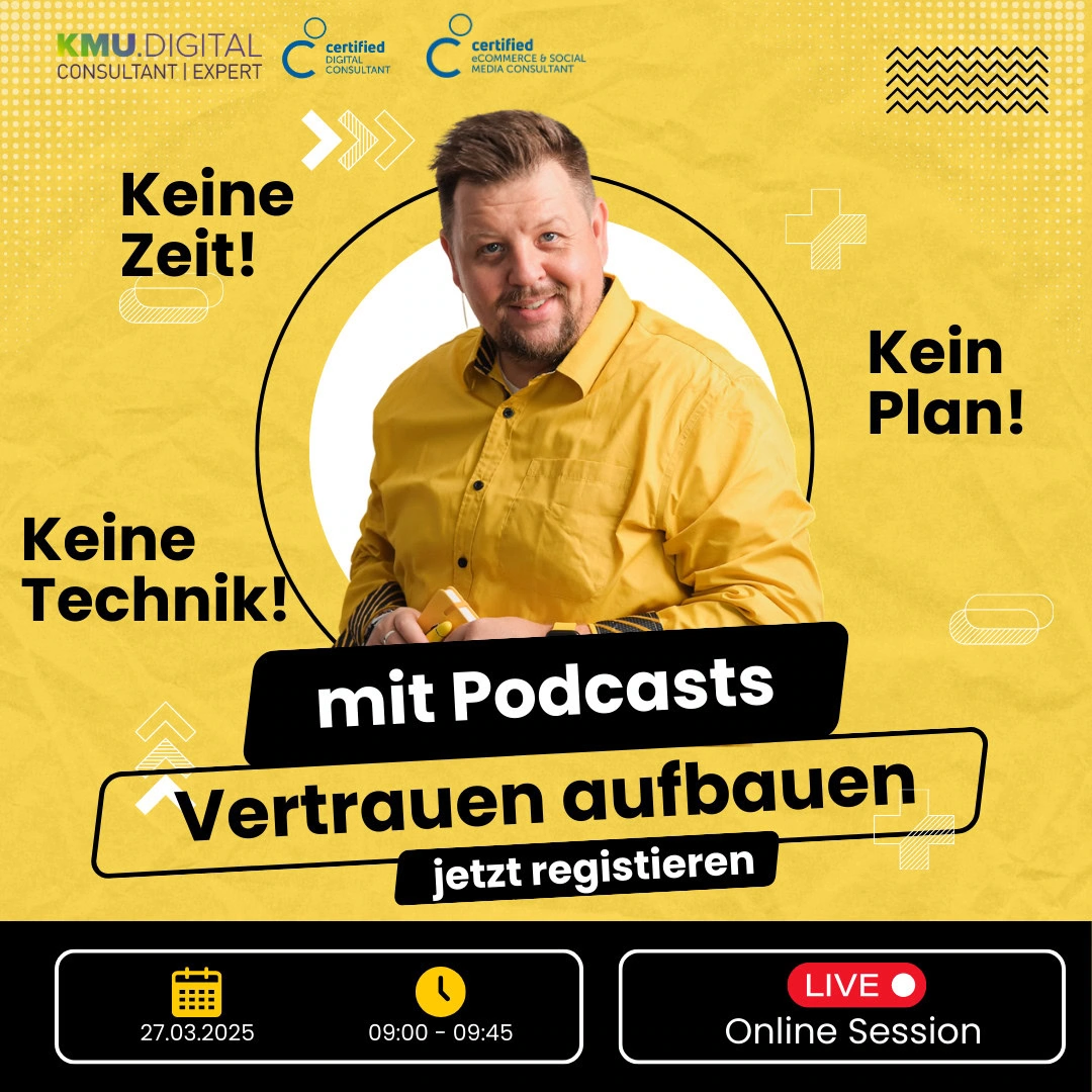 Online-Session: Keine Zeit, keine Technik, kein Plan? Warum ein Podcast das mächtigste Tool ist, um sichtbar zu werden am 27.03.2025