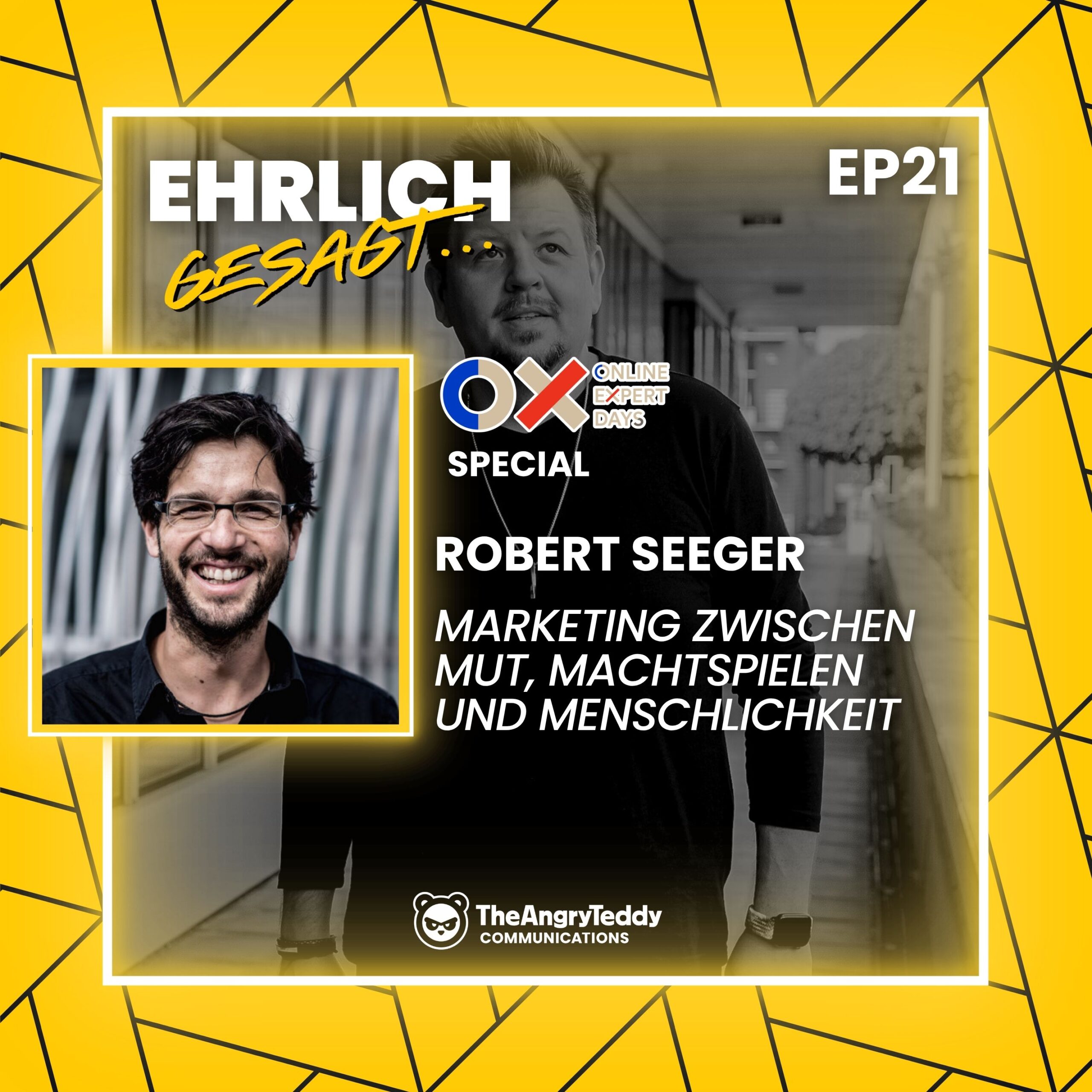 Marketing zwischen Mut, Machtspielen und Menschlichkeit – Klartext mit Robert Seeger | EG021