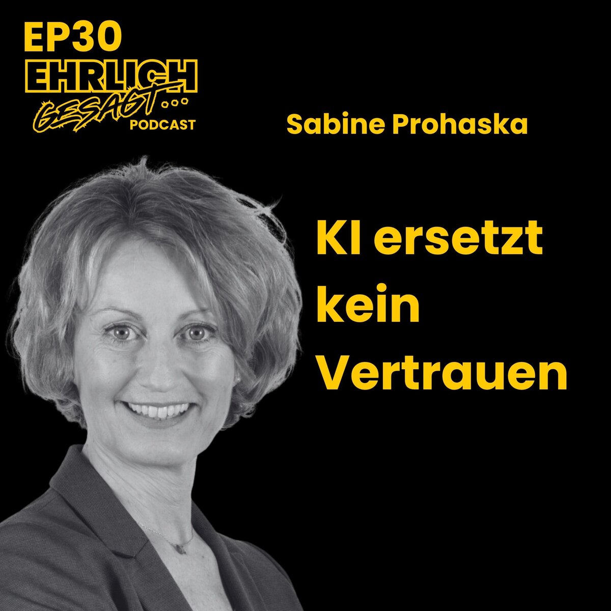 „Die stabile Zone bist du selbst“ – Sabine Prohaska im Business Backstage | EG030